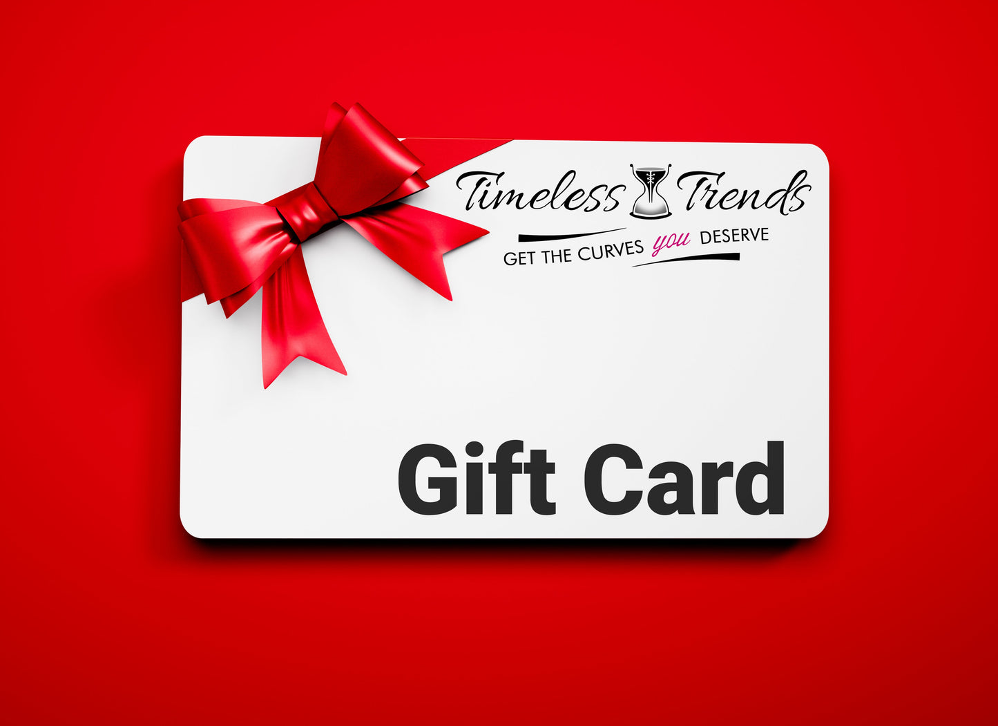 Timeless Trends $20.00 Gift Card