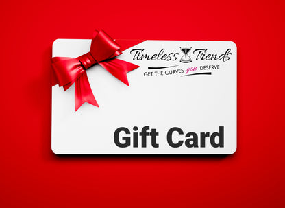 Timeless Trends $25.00 Gift Card